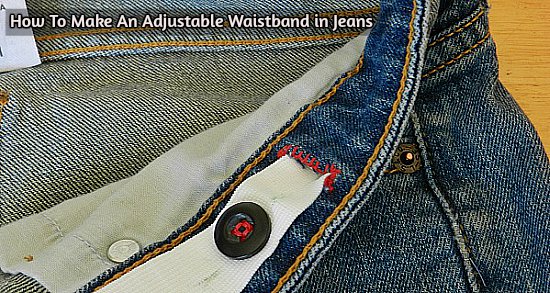 How To Make An Adjustable Waistband In Jeans | Make It Or Fix It Yourself!