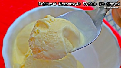 Delicious Homemade Vanilla Ice Cream!